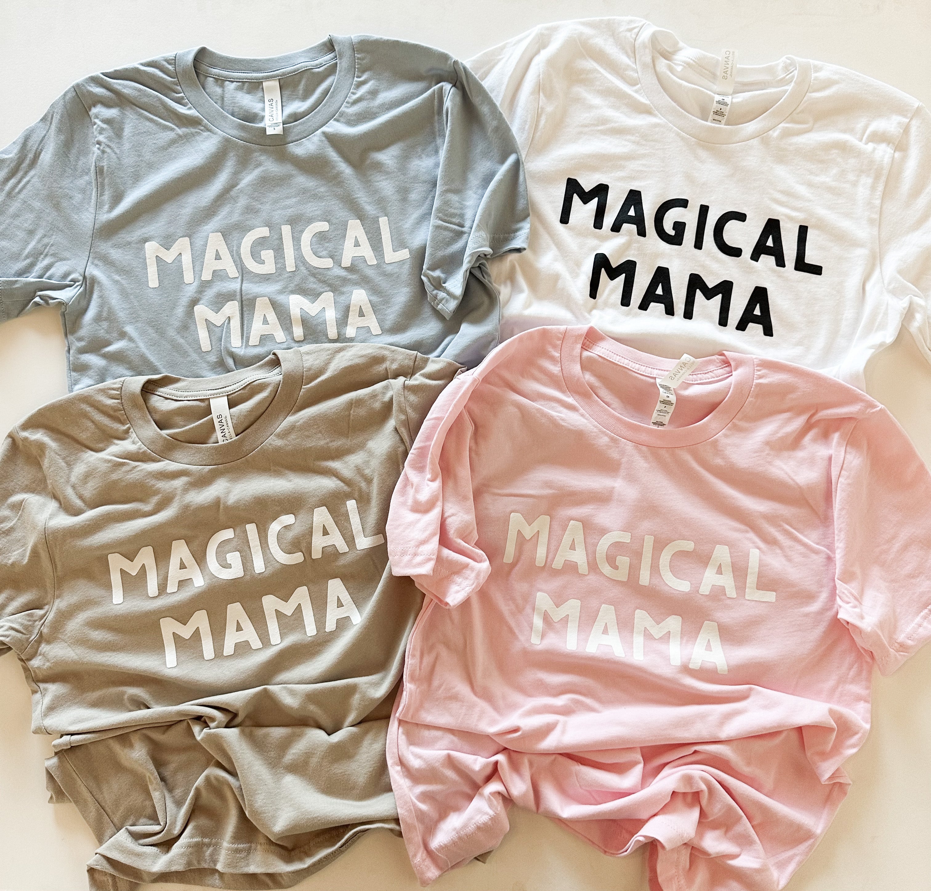 Magical Mama Tees