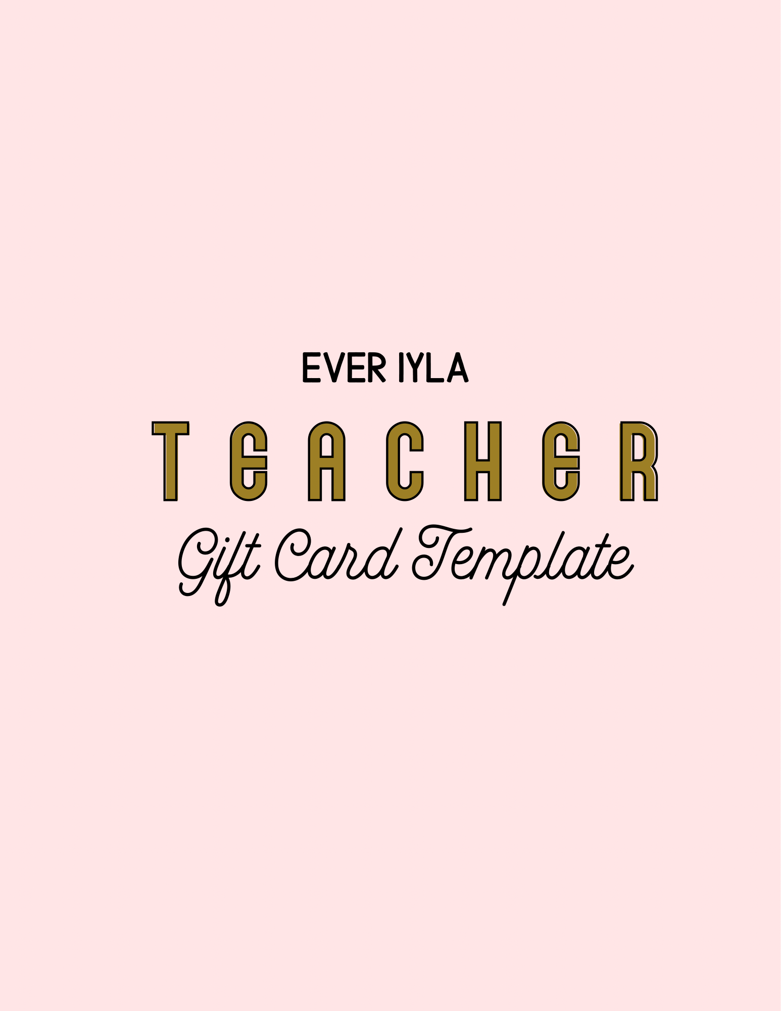 Teacher Gift Card Template