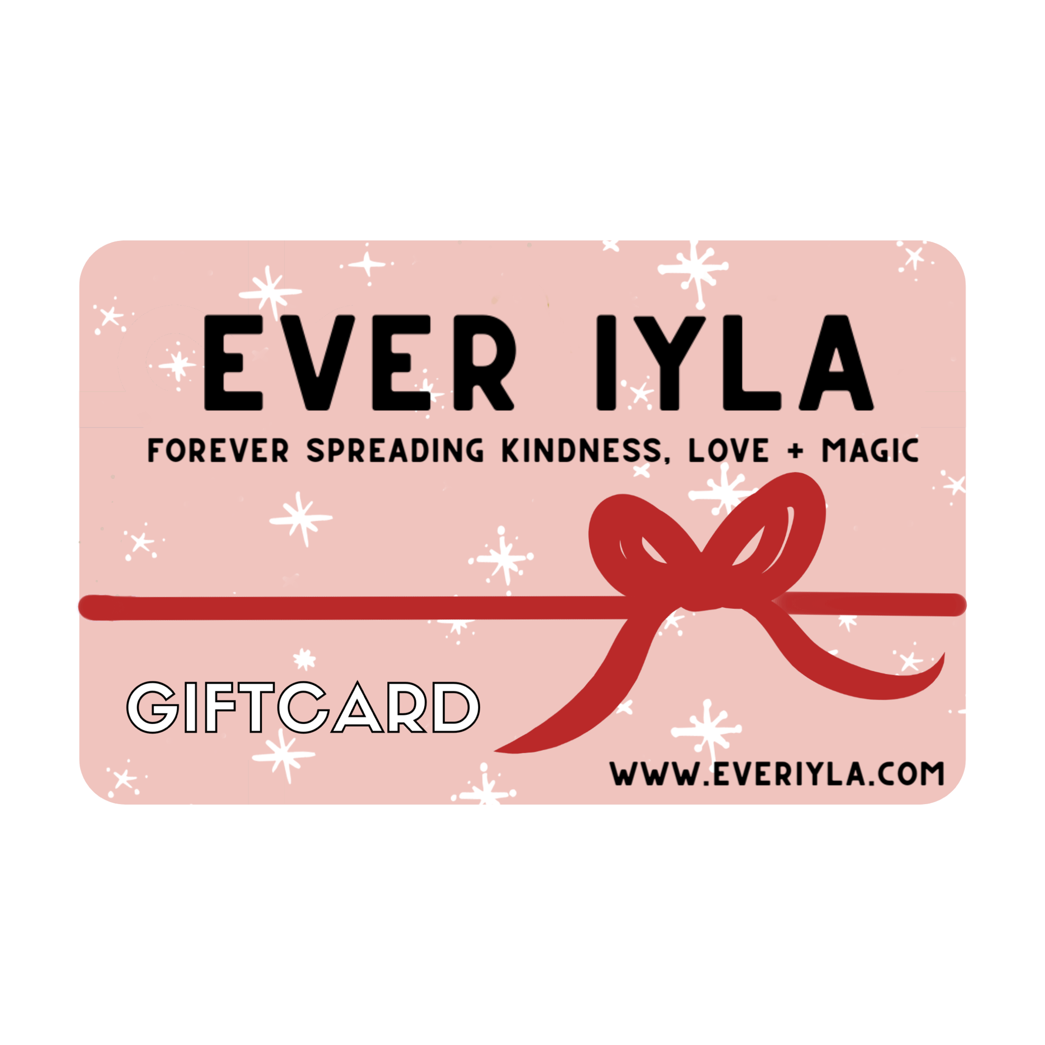 Ever Iyla Gift Card